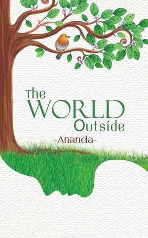 The World Outside de Ananda