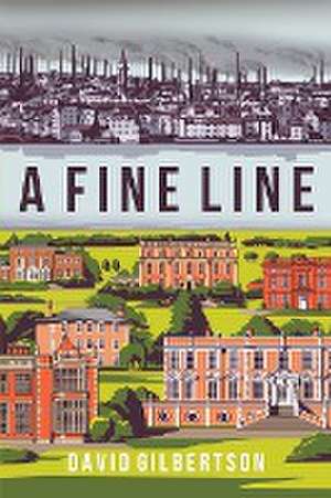 A Fine Line de David Gilbertson