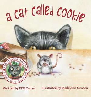 A Cat Called Cookie de Prg Collins