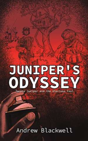 Juniper's Odyssey de Andrew Blackwell