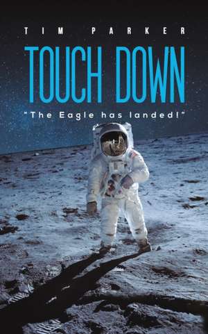 Touch Down de Tim Parker