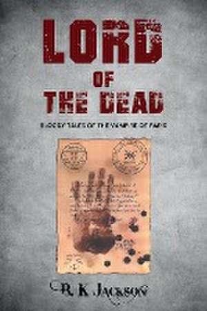 Lord of the Dead de B K Jackson