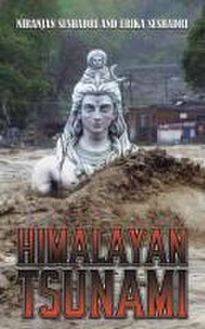 Himalayan Tsunami de Niranjan Seshadri