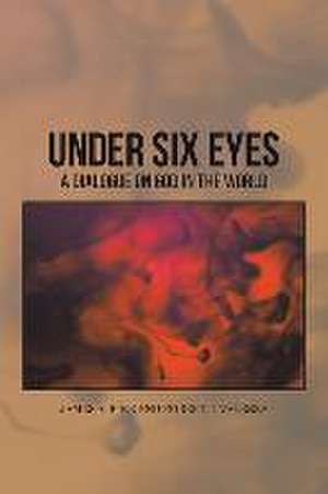 Under Six Eyes de Robert J. Valenza