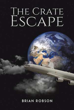 The Crate Escape de Brian Robson