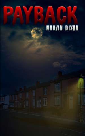 Payback de Marvin Dixon