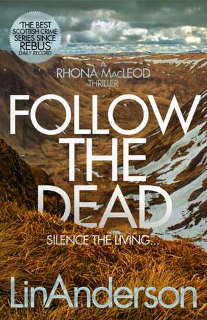 Follow the Dead de Lin Anderson