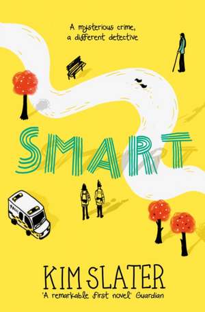 Smart de Kim Slater