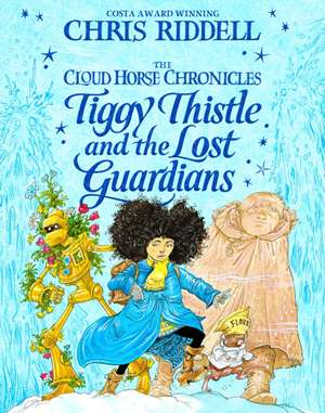 Tiggy Thistle and the Lost Guardians de Chris Riddell