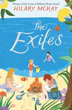 Exiles de Hilary McKay