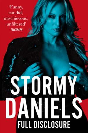 Full Disclosure de Stormy Daniels