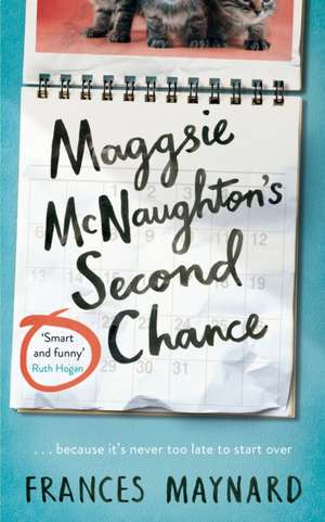 Maggsie McNaughton's Second Chance de Frances Maynard