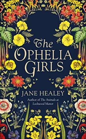 Healey, J: Ophelia Girls de Jane Healey