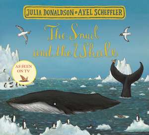 The Snail and the Whale Festive Edition de Julia Donaldson