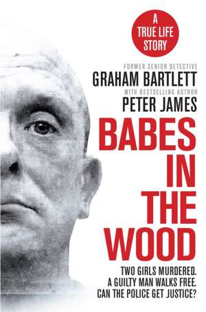 Babes in the Wood de Graham Bartlett