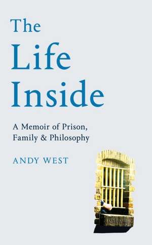 The Life Inside de Andy West