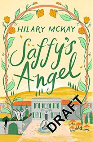 Saffy's Angel de Hilary McKay