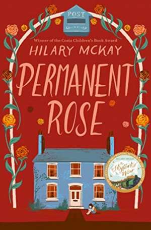 McKay, H: Permanent Rose de Hilary McKay