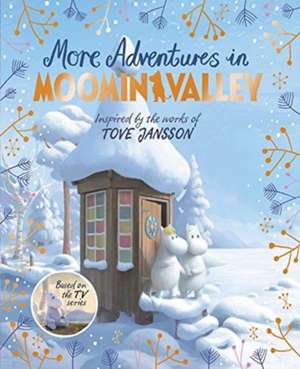 More Adventures in Moominvalley de Amanda Li