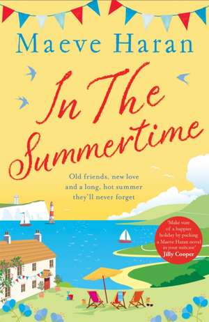 In the Summertime de Maeve Haran