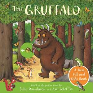 The Gruffalo: A Push, Pull and Slide Book de Julia Donaldson