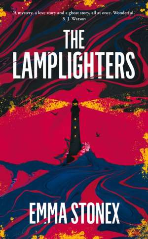 The Lamplighters de Emma Stonex