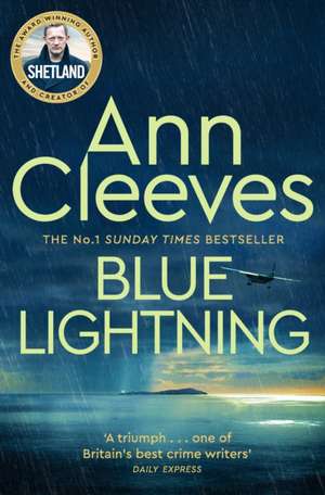 Blue Lightning de Ann Cleeves