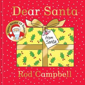 Dear Santa de Rod Campbell