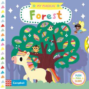 My Magical Forest de Campbell Books