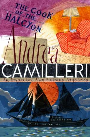 Camilleri, A: The Cook of the Halcyon de Andrea Camilleri