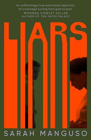 Liars de Sarah Manguso