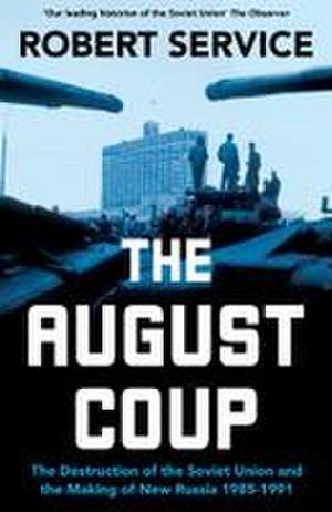 The August Coup de Robert Service