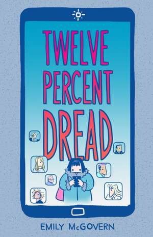 Twelve Percent Dread de Emily McGovern