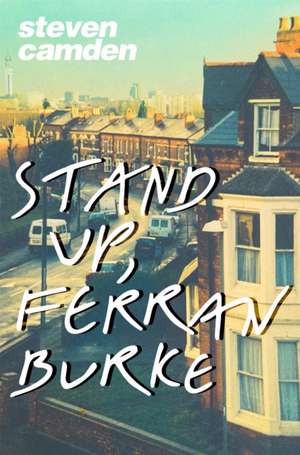 Stand Up Ferran Burke de Steven Camden