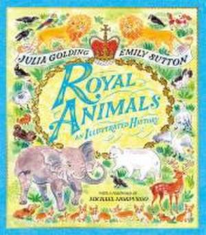 Royal Animals de Julia Golding