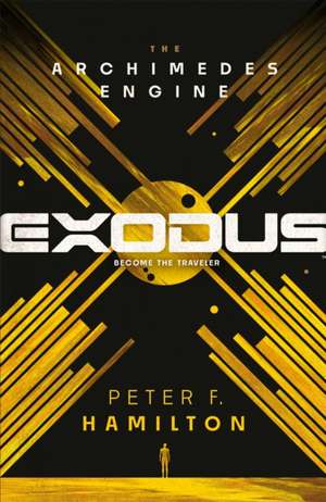 Exodus: The Archimedes Engine de Peter F. Hamilton