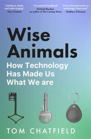 Wise Animals de Tom Chatfield