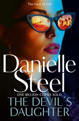 Devil's Daughter de Danielle Steel