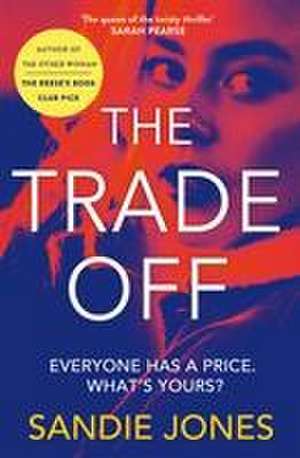 The Trade Off de Sandie Jones