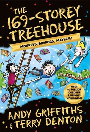 The 169-Storey Treehouse de Andy Griffiths