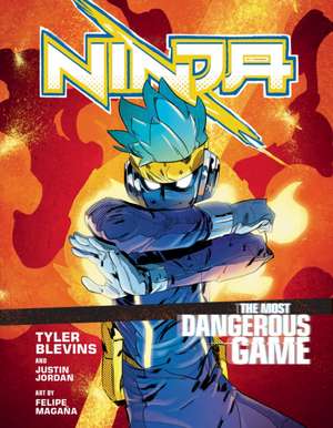 Ninja: The Most Dangerous Game de Justin Jordan