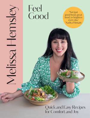 Feel Good de Melissa Hemsley