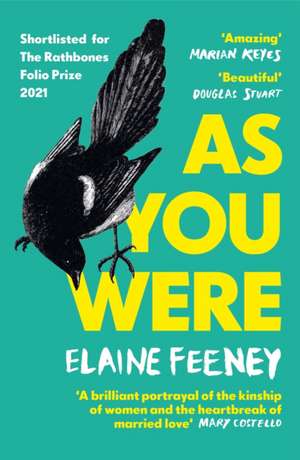 As You Were de Elaine Feeney