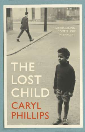 The Lost Child de Caryl Phillips