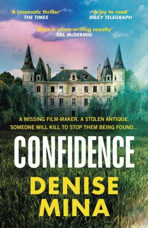 Confidence de Denise Mina