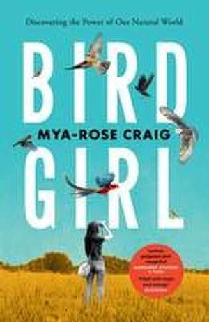 Birdgirl de Mya-Rose Craig