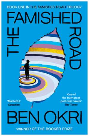 The Famished Road de Ben Okri