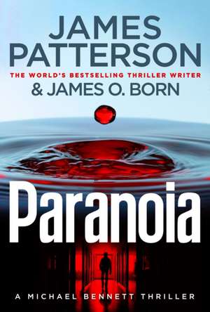 Patterson, J: Paranoia de James Patterson
