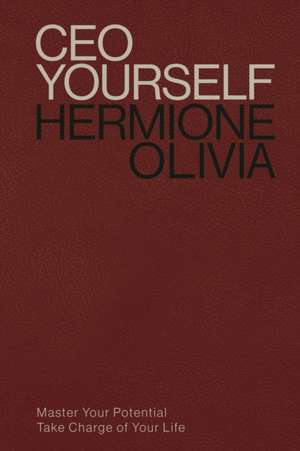 CEO Yourself de Hermione Olivia