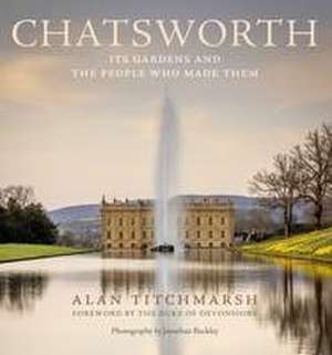 Chatsworth de Alan Titchmarsh